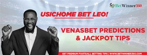 venas news prediction|Venasbet prediction ⚽ Daily Venasbet tips & bet predictions.